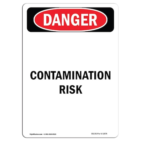 Signmission Safety Sign, OSHA Danger, 7" Height, Portrait Contamination Risk, Portrait OS-DS-D-57-V-1874